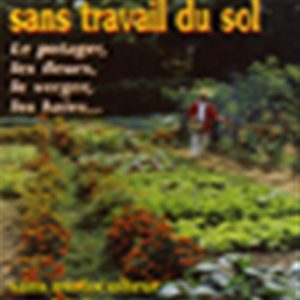 Un jardin sans travail du sol